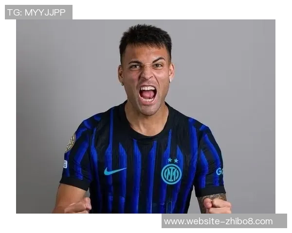 国米队长劳塔罗续约谈判受阻年薪差距达500万欧元